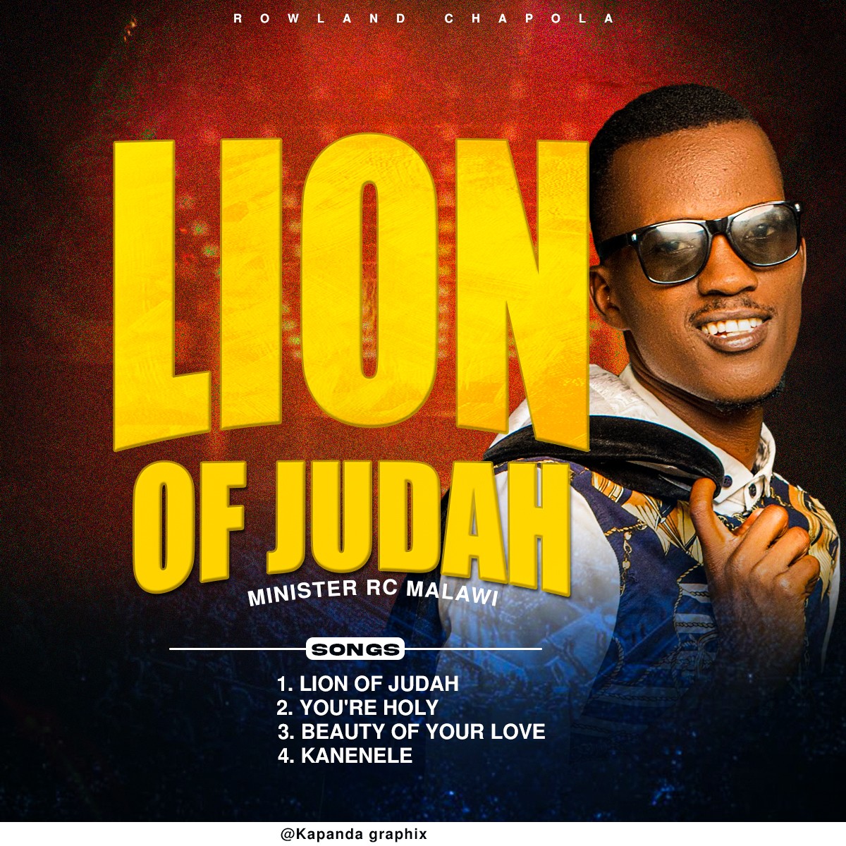 Rowland-chapola-Minister_RC-Lion_of_JudahProduced_By_Boaz__Winko