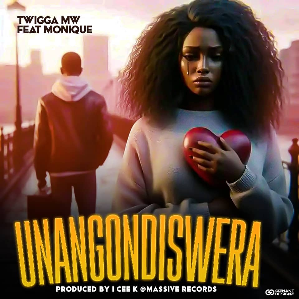 Twigga-Mw-Unangondiswela-prod-by-I-cee-k@Massive-records