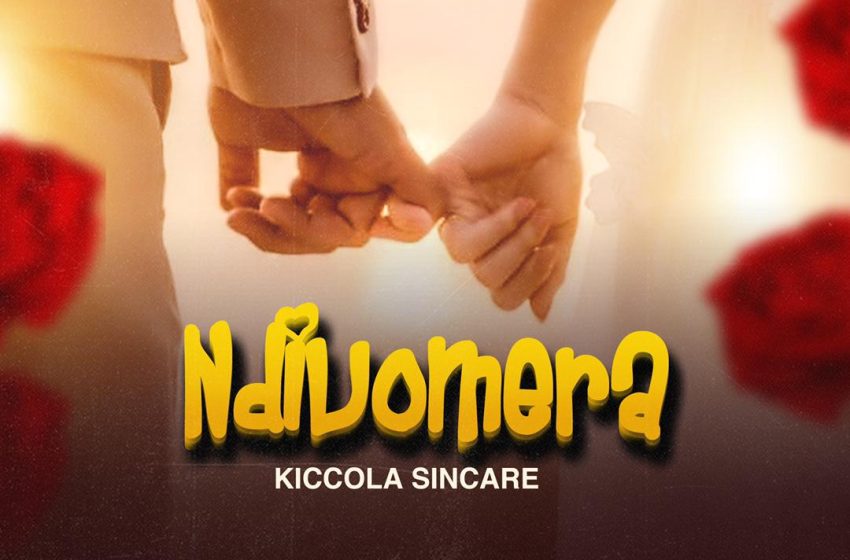 Kiccola-Sincare-Ndivomera-prod-by-Cl-touch