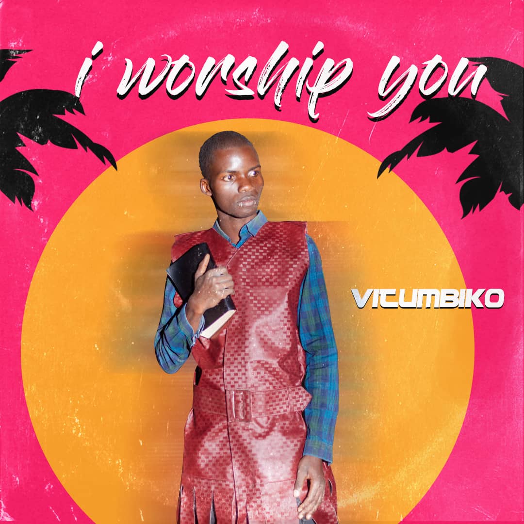 Vitumbiko_I-woship-You-Prod-by-Hamzer