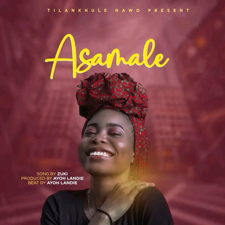 Zuki-Asamale-prod-by-Ayo-Landie