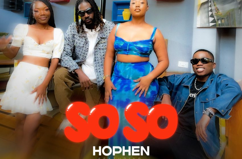 Hophen-ft-Spyral-Mwenya-So-So