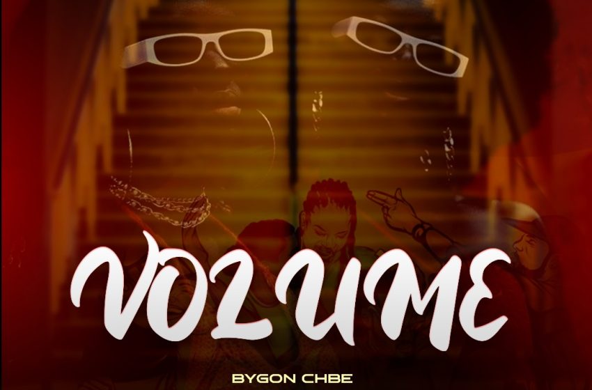  Bygon-chbe-Volume_Prod-By-Stafa-Awosh