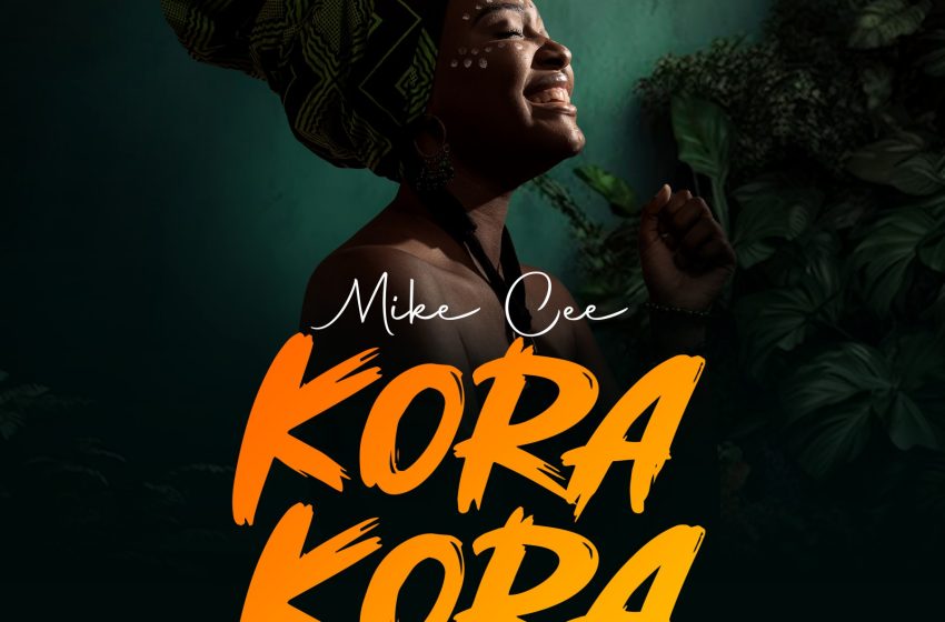  Mike-Cee_Kora_Kora-prod-by-Black-P