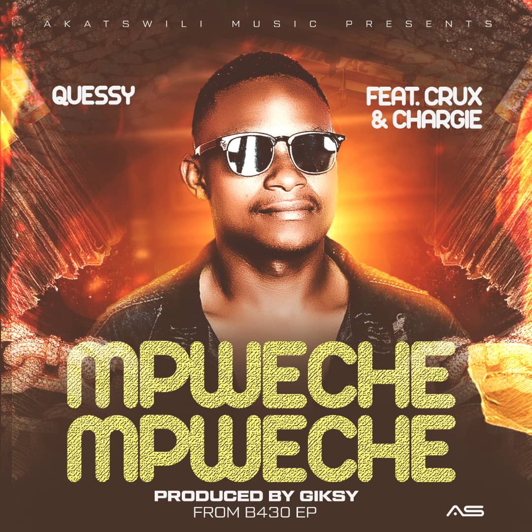 Quessy-ft-Crux-X-Ka-sir-Blanca-MPWECHE-MPWECHE-Prod-by-Gisky