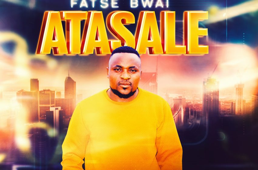  Fatse-Bwai_Atasale