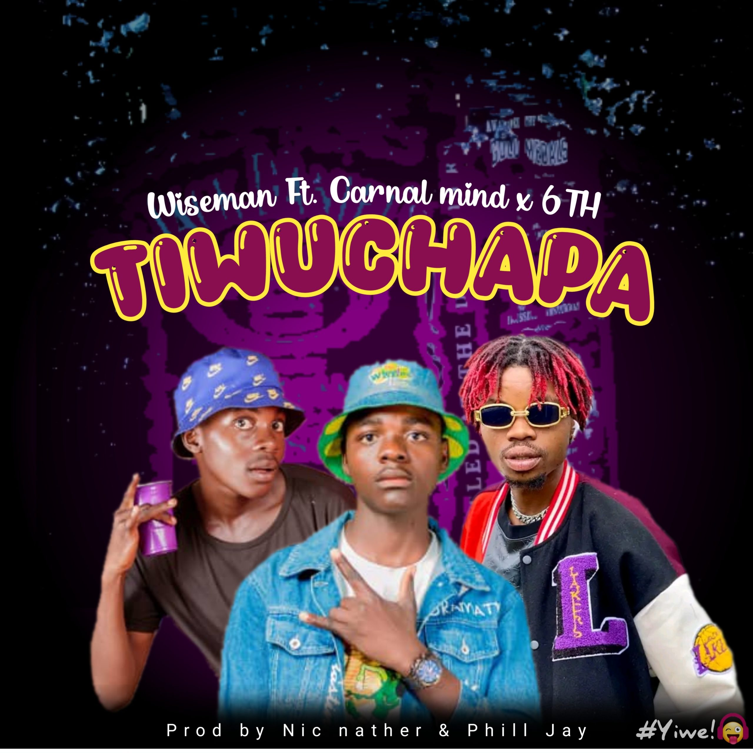 Wiseman-ft-Carnal-mind-6Th-Tiwuchapa-prod-by-nic-nather-Phill-jay