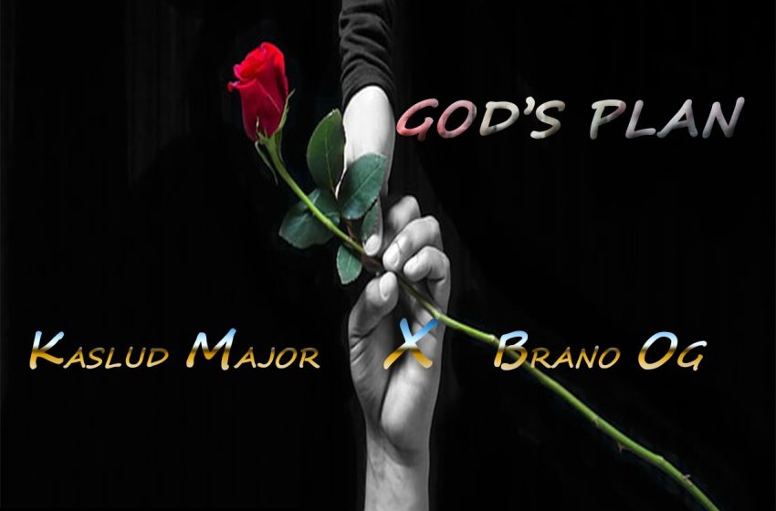  Kaslud-Major-x-Brano-Og-GOD-PLAN-prod-by-Kaslud-Major