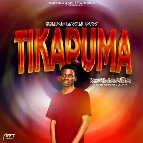 Kumpewu-Tikapuma-kumwamba-prod-by-Kumpewu