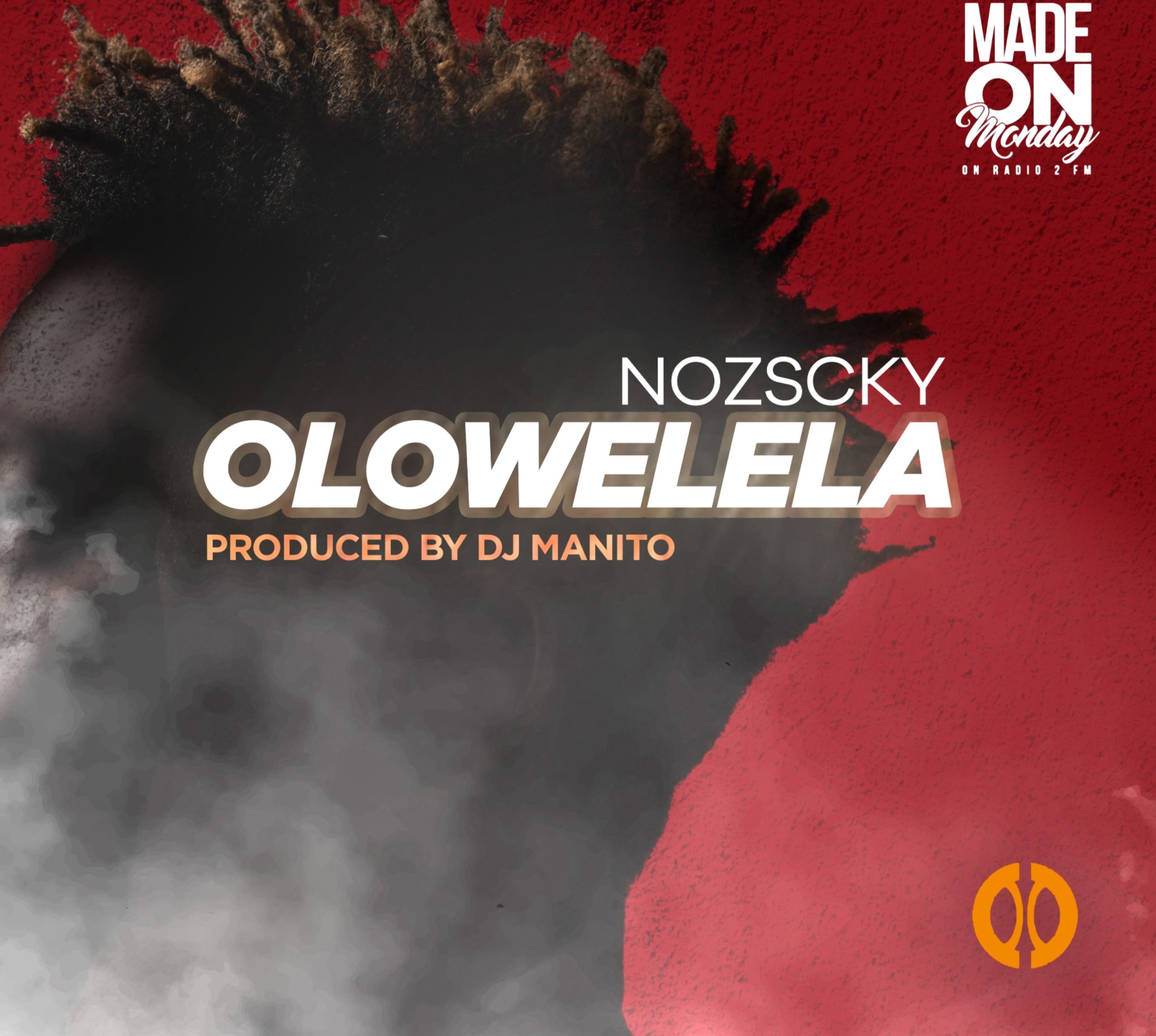 Nozscky-Olowelela-Prod-by-Manito