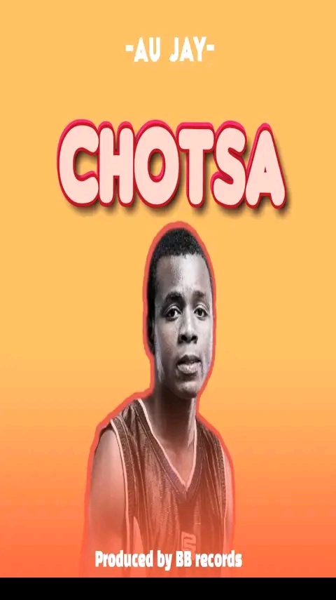 Au_Jay-Chotsa-Prod-By-BB