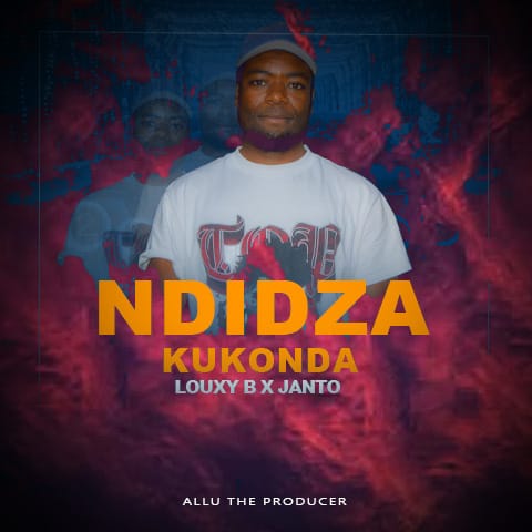 Louxy-B-x-Janto-Ndidzakukonda-prod-by-allu-records