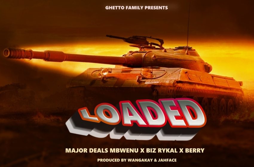  Major-dealz-Mbwenu-x-Biz-Rykal-x-black-berry-Loaded-prod-by-wanga-k-x-jahface