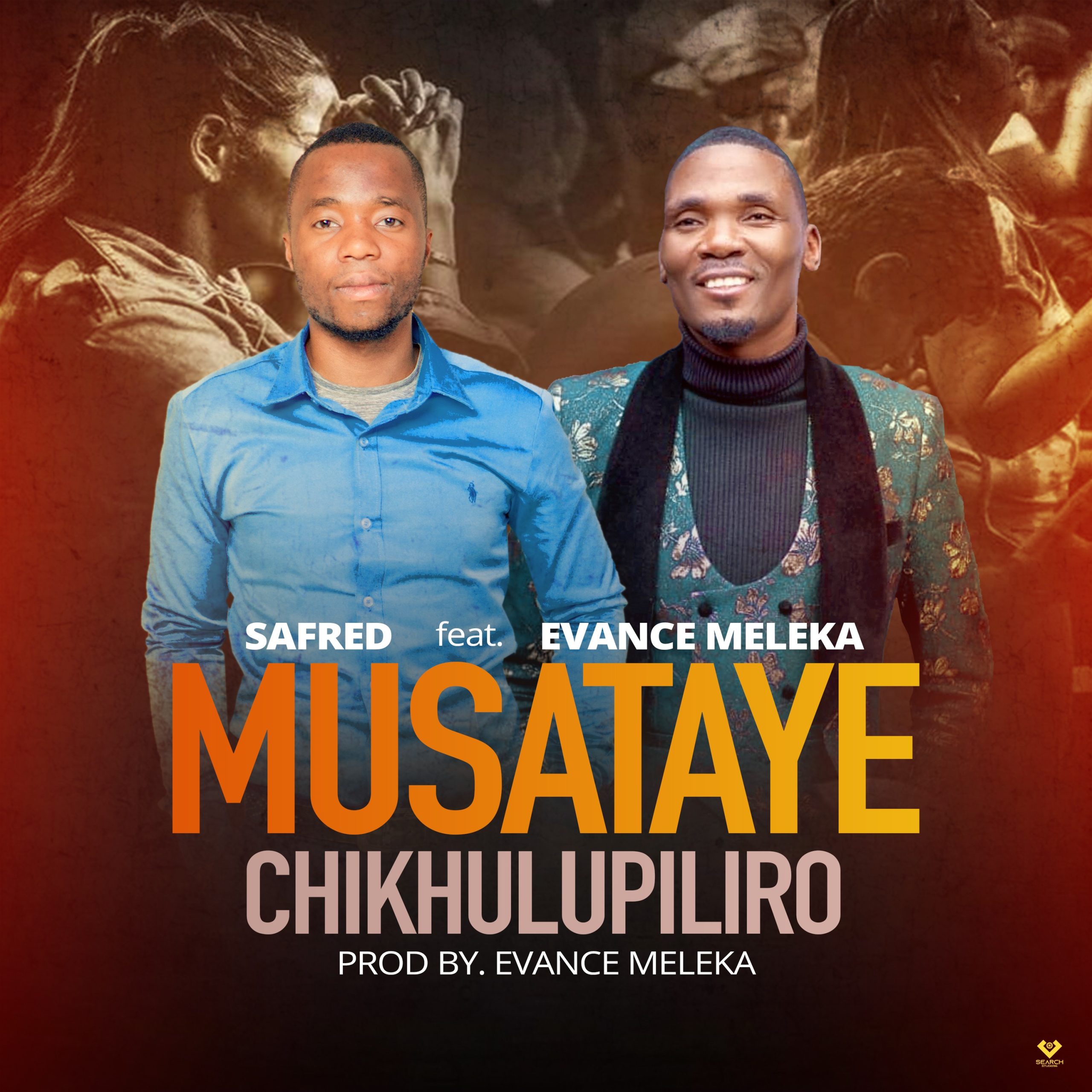 Safred-ft-Evance-Meleka-Chikhulupiriro