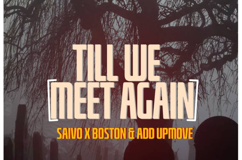  Saivo-x-Boston-x-Add-upmove-Till-we-meet-again