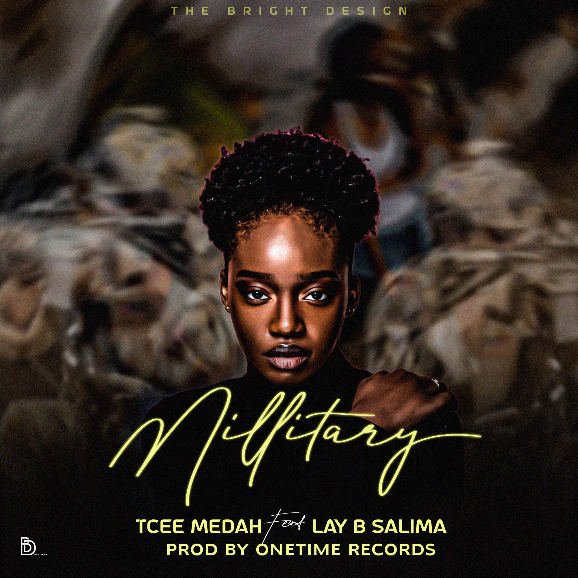 Tcee-Medah-Ft-Lay-B-Salima_Millitary-Prod-By-OneTime-Records