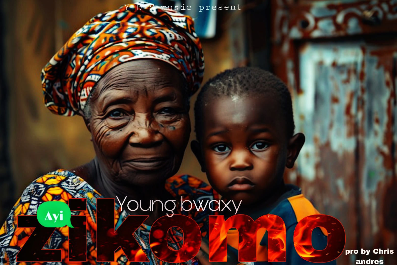 Young-bwaxy-Ayi-Zikomo-Prod-by-Chris-Andres