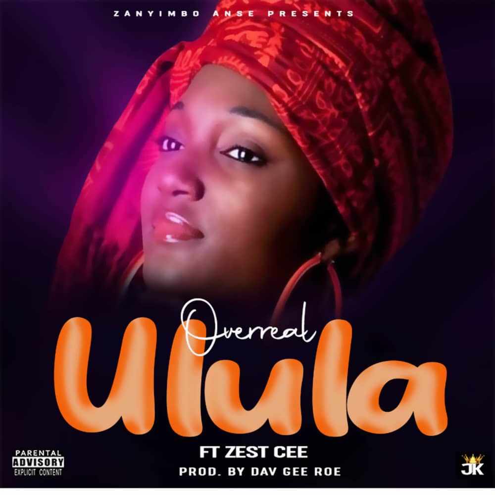 Zest-Cee-ft-Overrelia-Ulula-Prod-by-Dav-Gee-RoeRed-Ozone-Studio