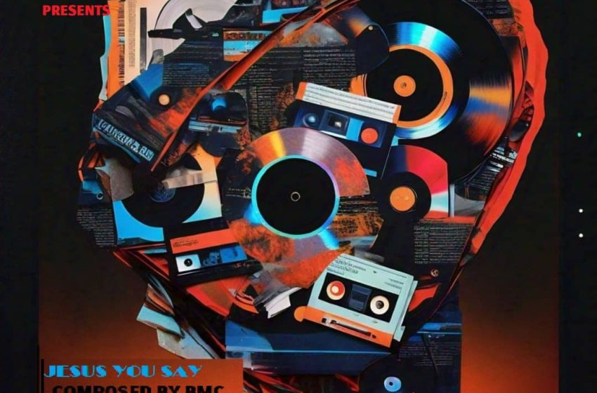  BMC-Jesus-You-Say_prod-By-Dj-Lenno@CochamBeatz