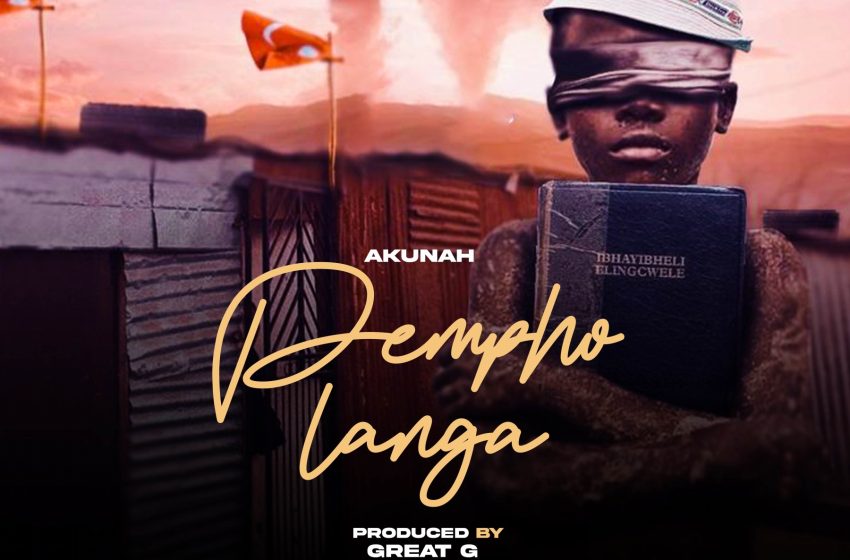  Akunah-Pempho-langa-prod-by-Great-G