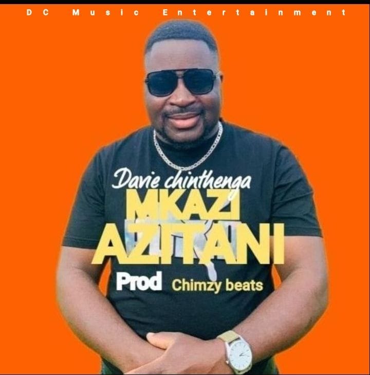 Davie-Chinthenga-Mkazi-azitaniProd-By-Chimzy-Beats