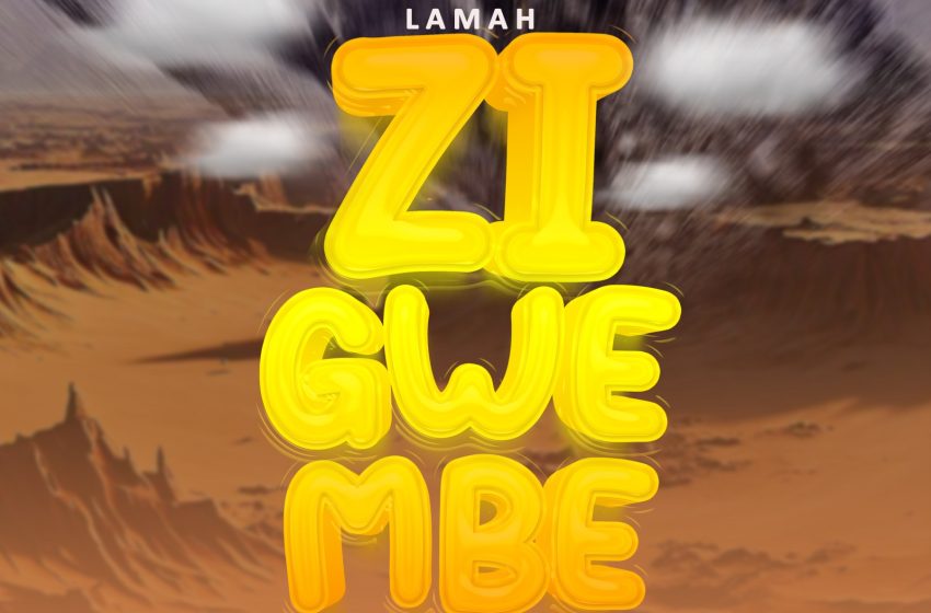 Lamah-ft-Favor x Sife_Chigwembe-Prod-By-Cuff-B