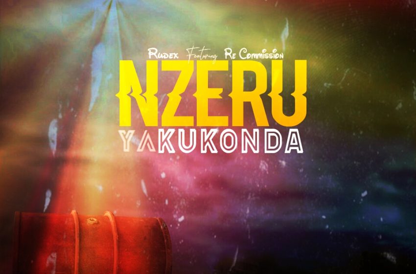  Rudex-Nzeru-Ft-Re-Commision official audio