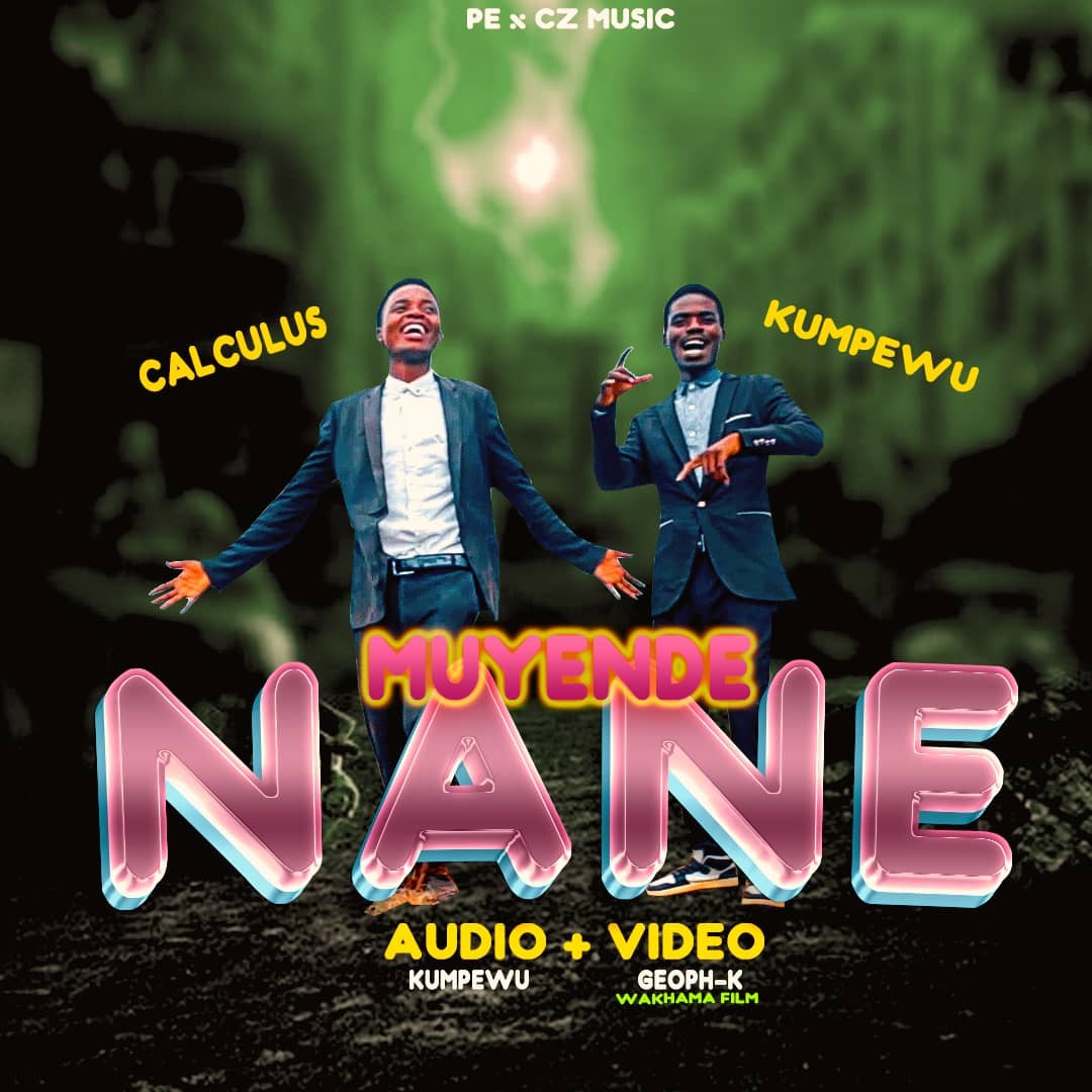 Calculus-x-Kumpewu-muyende-nane-Prod-by-Kumpewu