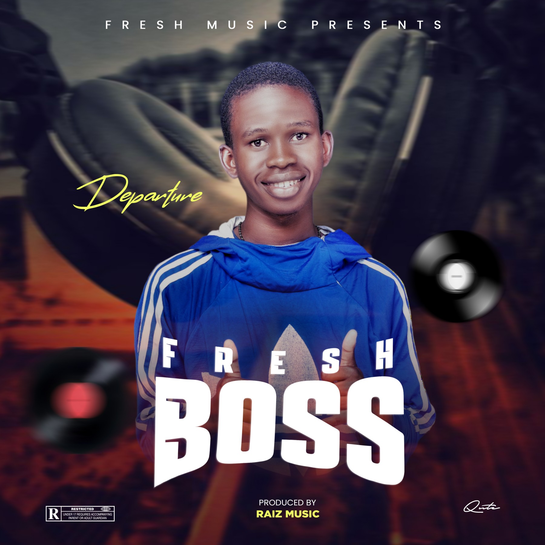 Departure-Fresh-Boss-prod-by-Raiz-Music