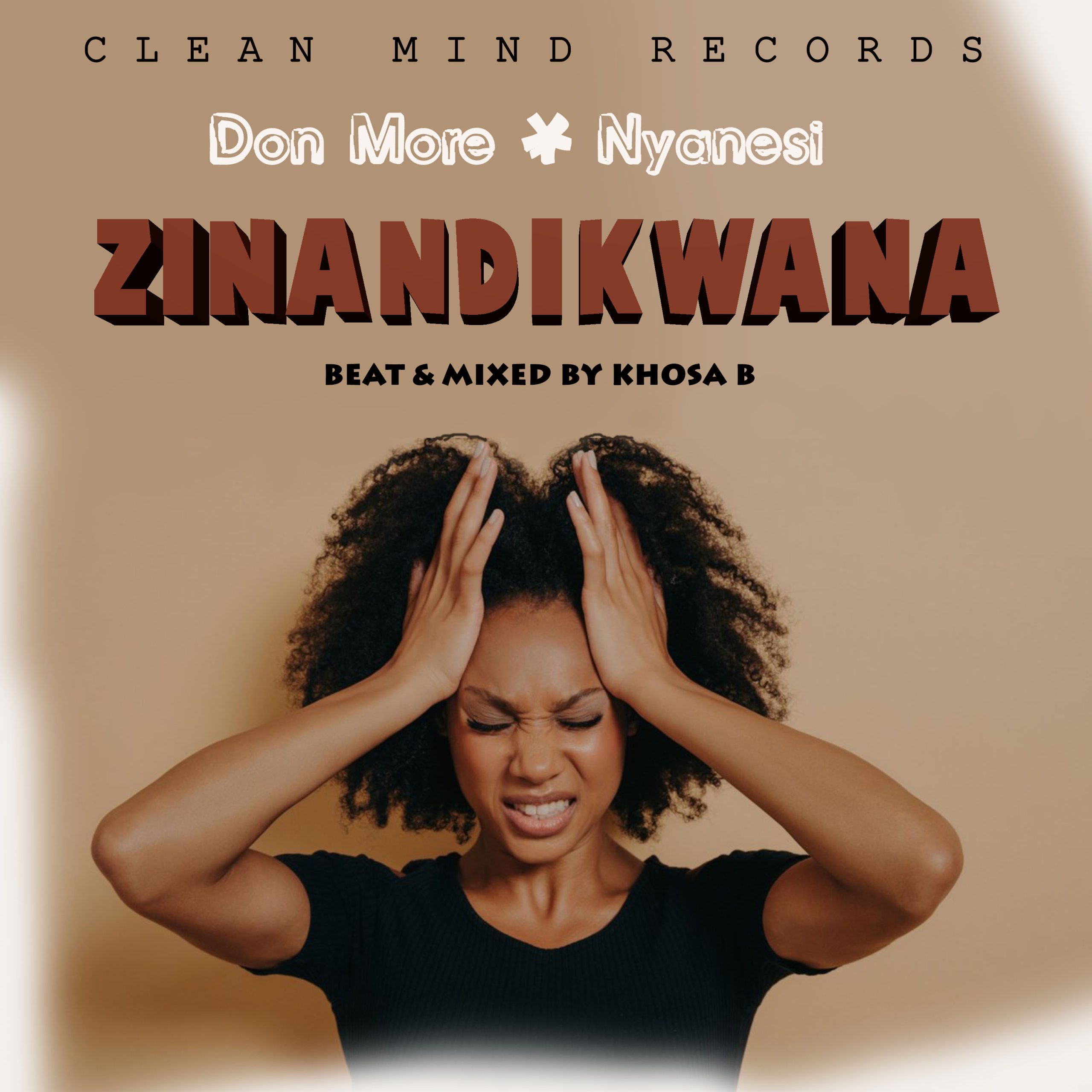 Don-More-Nyanesi-Zinandikwana-Clean-Mind-Records