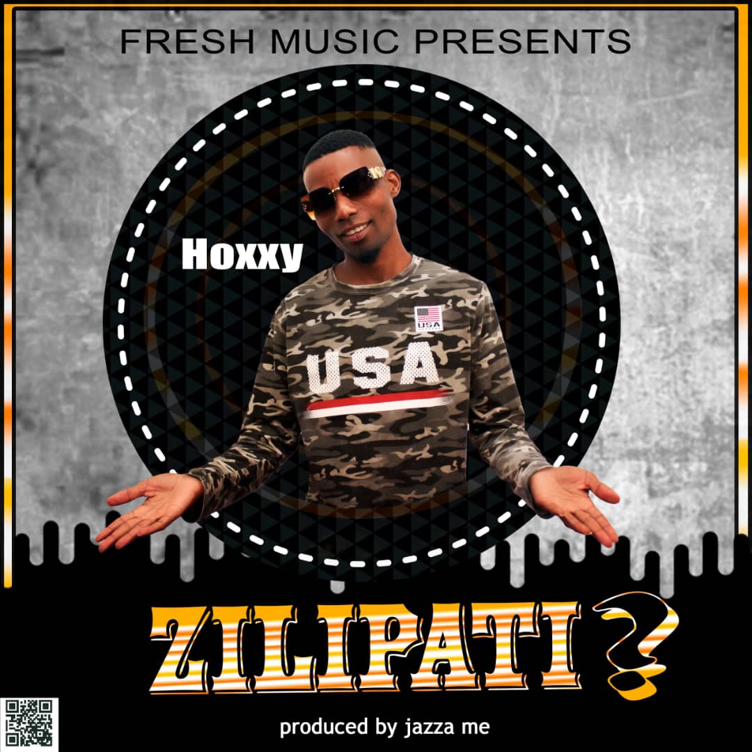 Hoxxy-zilipati-prod-by-jazza-me