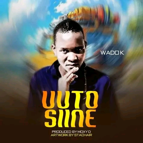  wado-kay-vuto-siine-prod-by-moxy-d