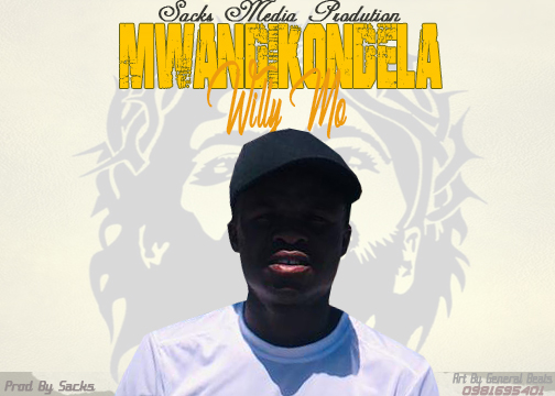 Willy-Mo-Mwandikondela-prod-by-sacks-beats