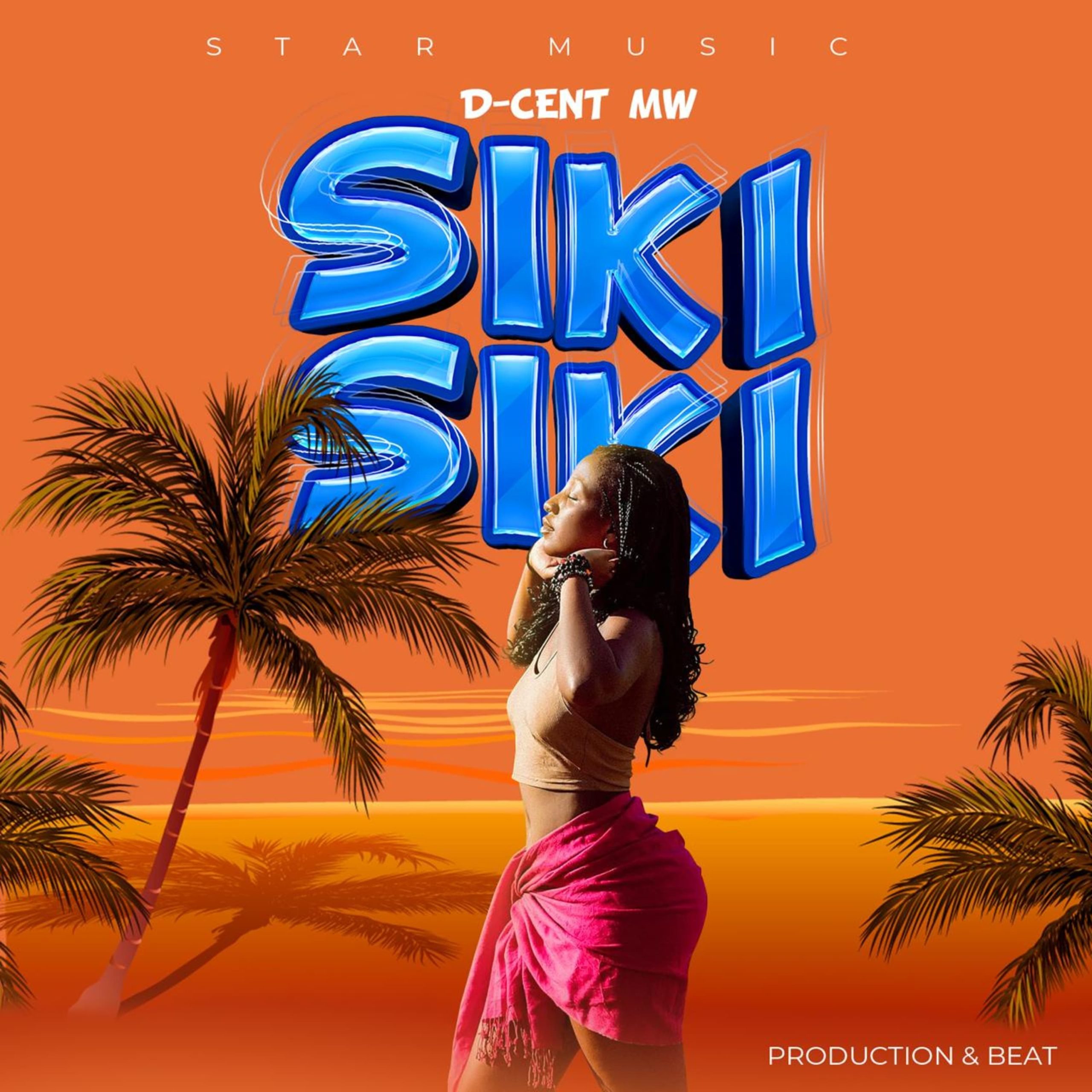 D-cent-siki-siki-prod-by-star-music-production