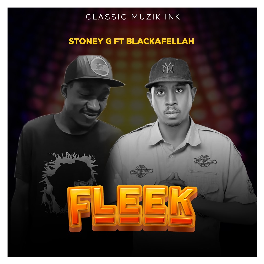 Stoney-G-ft-Blackafellah-Fleek