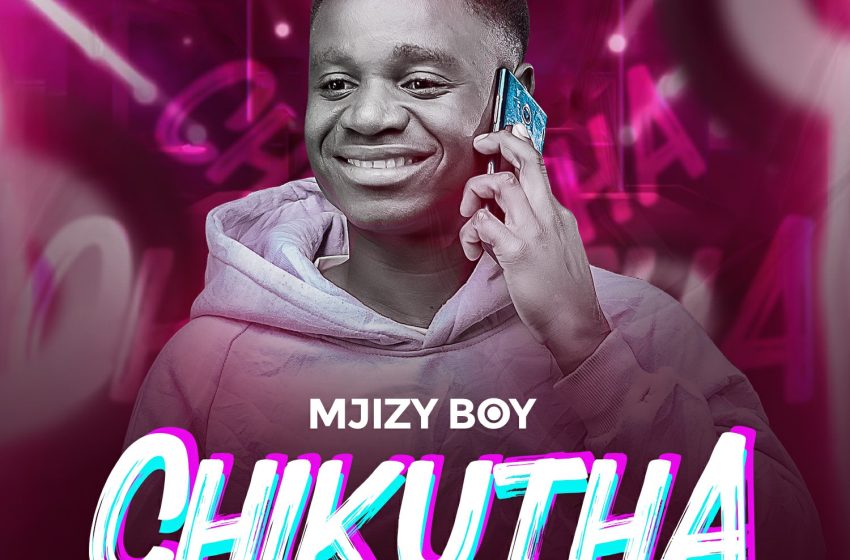  Mjizy-Boy-Chikutha-Prod-by-itsDynamo