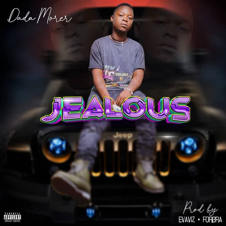 Dada-Morer-Jealous-Prod-by-AudioFIX-Fobra