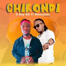 G-Boy-MW-ft-Mwanache-_-Chikondi-_-Mixed-by-Zack-MWR