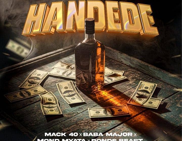 Mack-40-x-Baba-Major-x-Mond-Myata-x-Ponde-Beast-Handede-Prod.Baba-Major