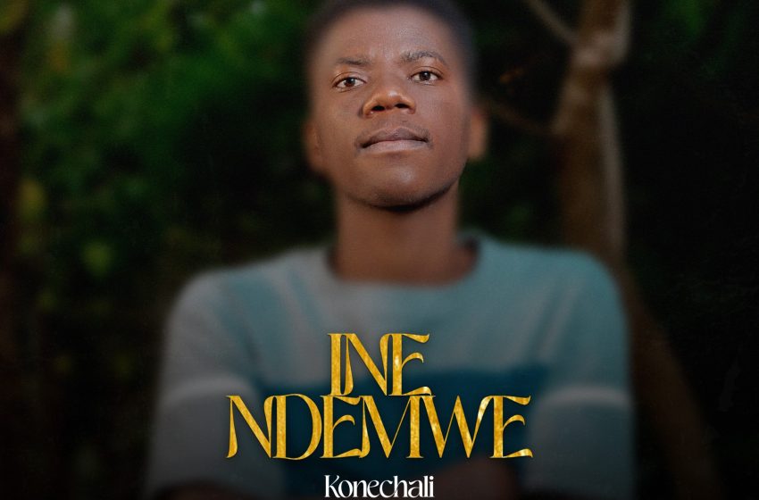 Konechali-Ine-Ndemwe-prod-by-natural-teacher