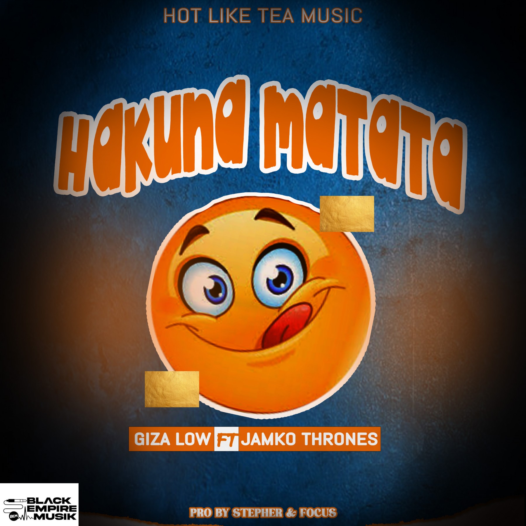 Giza-Low-ft-Jamko-Thrones-Hakuna-Matata-Prod-By-Mipag-snr-x-Stepher