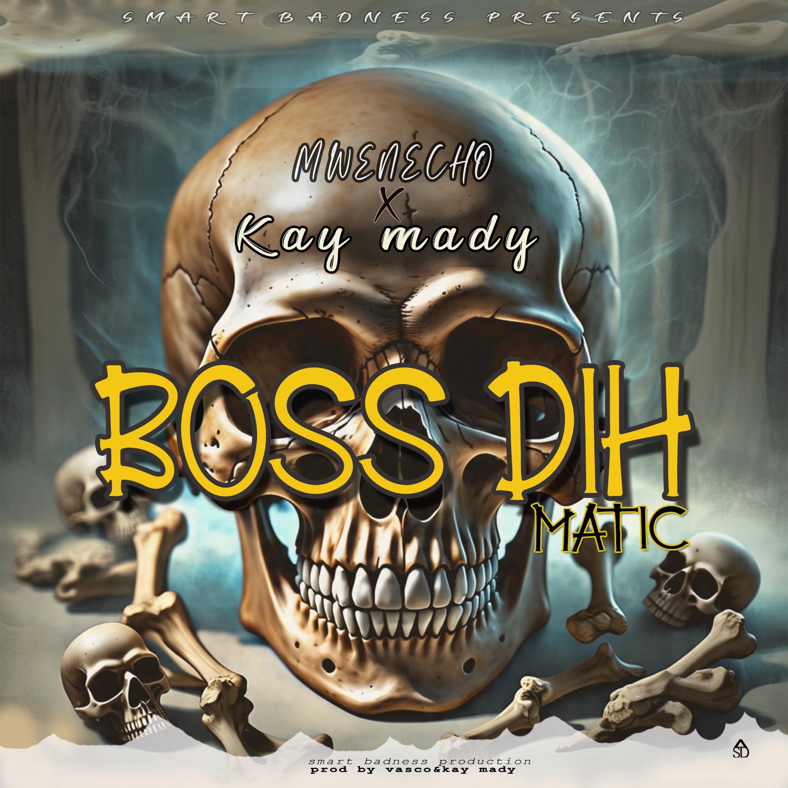 Mwenecho-_x_Kay-mady_boss-dih-matic-prod-by-Smart-badness-productions