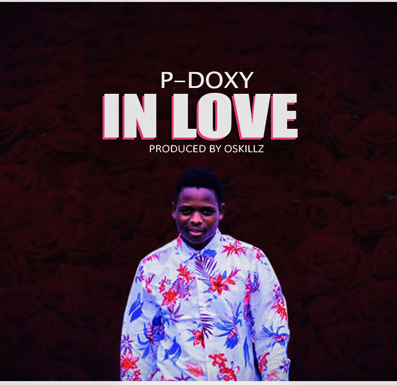 P-Doxy-in-love-prod-by-oskillz