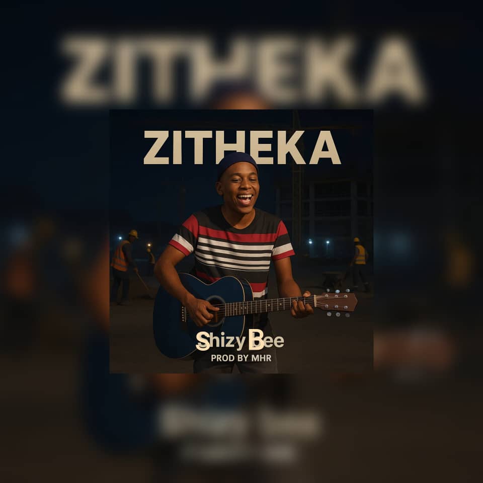 Shizy Bee Zitheka prod by MHR