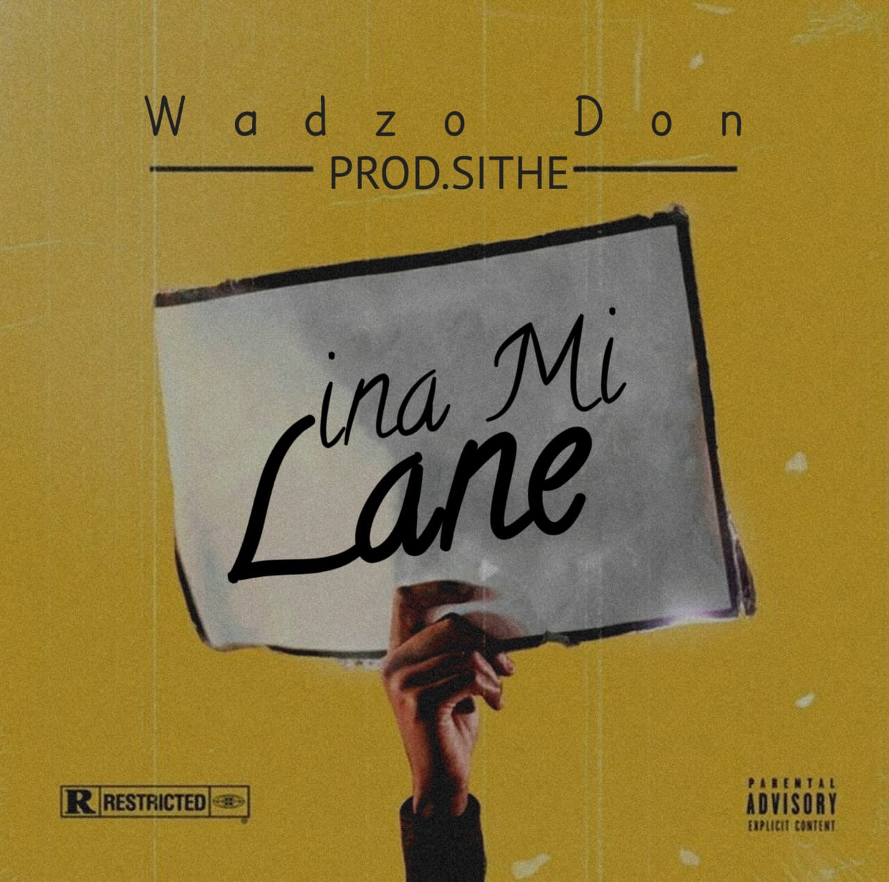Wadzo_Don-Ina_Mi_Lane-prod-By_Sithe