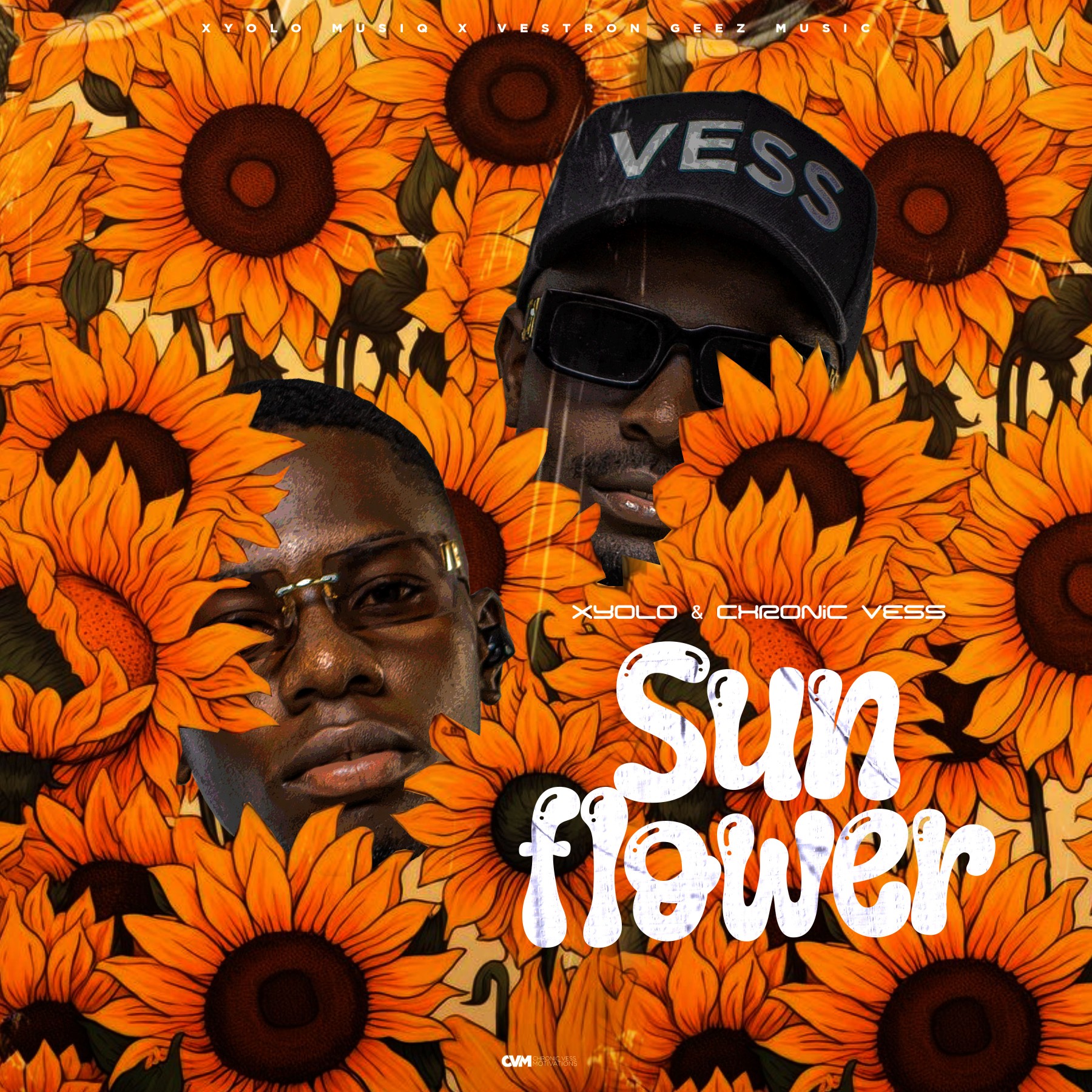 Xyolo ft Chronic-vess_Sunflower