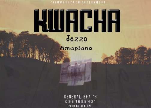 Jezzo-kwacha-Prod-by-General-Beats