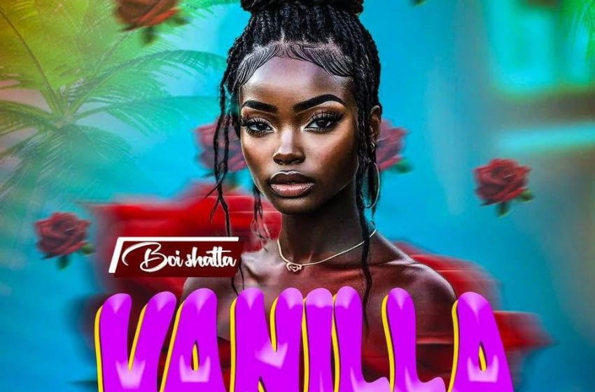  Boy-Shatta-Vanilla-prod-by-rocket