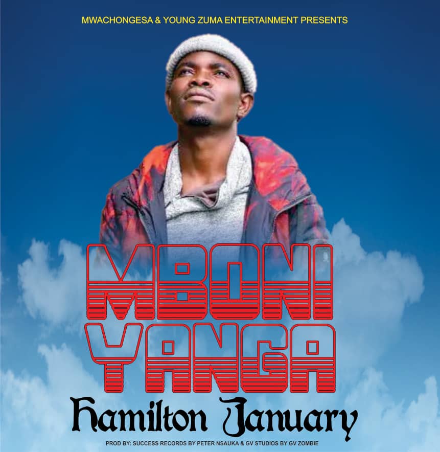 Hamilton_January-Mboni-yanga-Prod-by-Ayo-GV-Zombie
