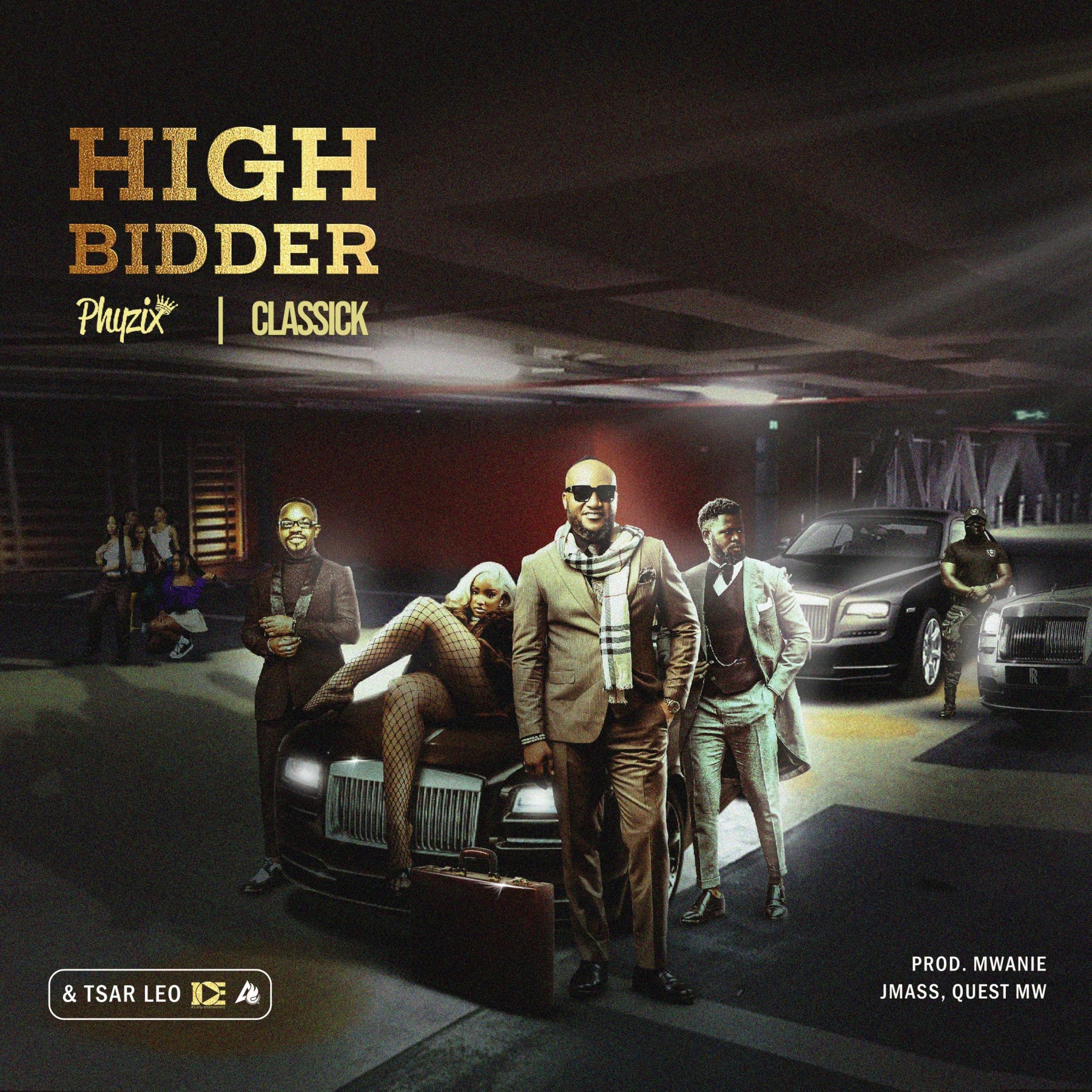 Phyzix-ft.-Classick-Tsar-Leo-High-bidder